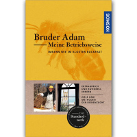 Meine Betriebsweise, Bruder Adam